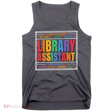 Librarian Assistant Library Tank Top