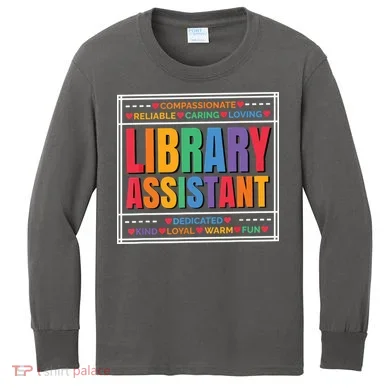 Librarian Assistant Library Kids Long Sleeve Shirt