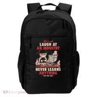 Lets All Laugh At An Industry That Never Learns Anything Backpack thumb 0