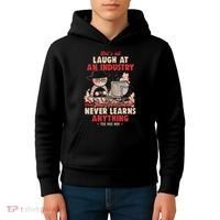 Lets All Laugh At An Industry That Never Learns Anything Kids Hoodie thumb 4
