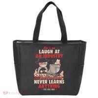 Lets All Laugh At An Industry That Never Learns Anything Tote Bag thumb 0