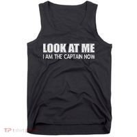 Look At Me I Am The Captain Now Tank Top thumb 0