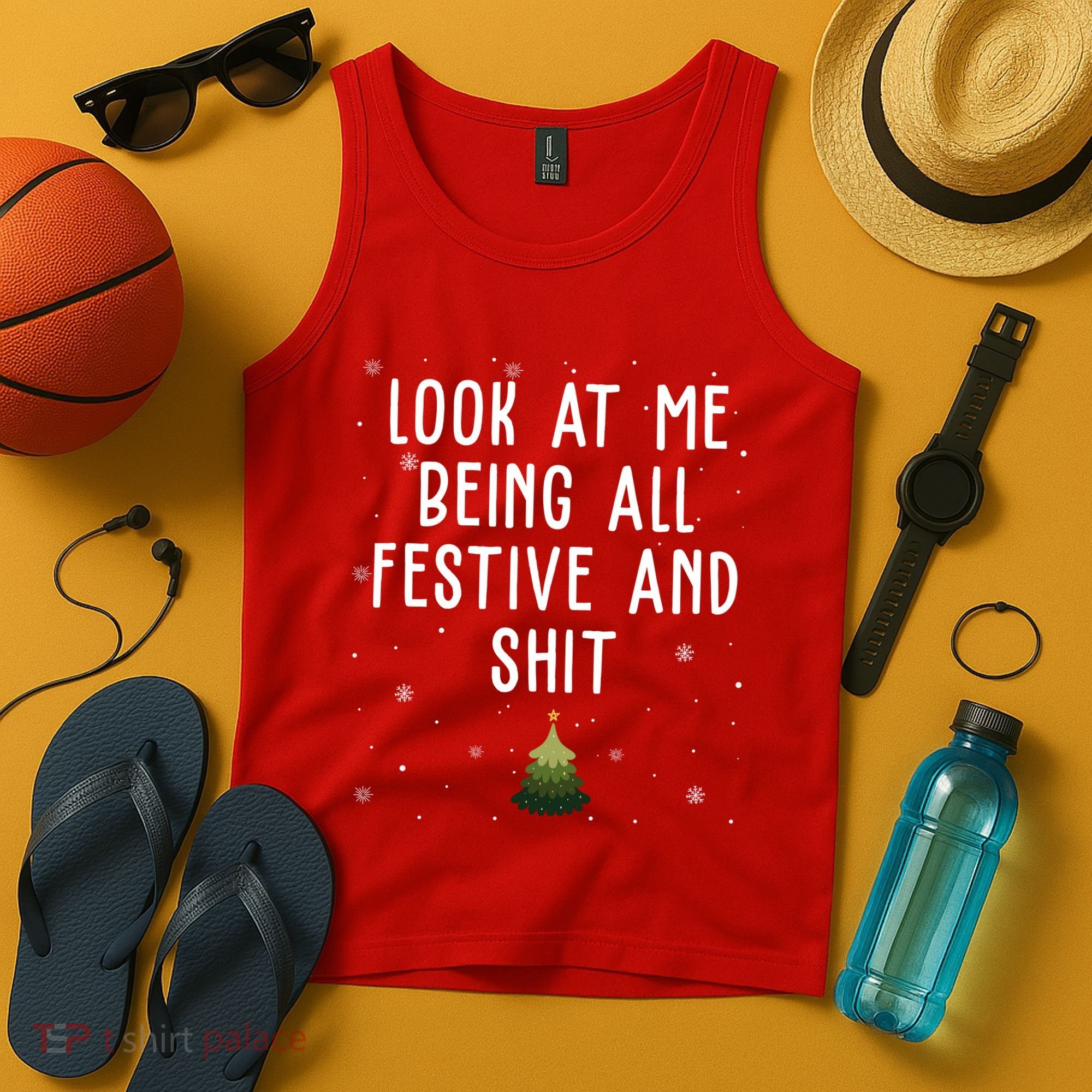 Look At Me Being All Festive And Shit Holiday Tank Top