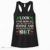 Look At Me Being All Festive And Shit Humorous Christmas  Women's Tank Top thumb 0