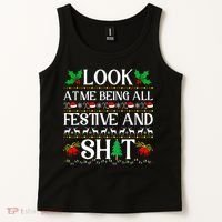 Look At Me Being All Festive And Shit Humorous Christmas  Tank Top thumb 2