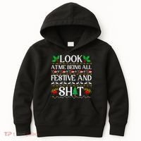 Look At Me Being All Festive And Shit Humorous Christmas  Kids Hoodie thumb 0