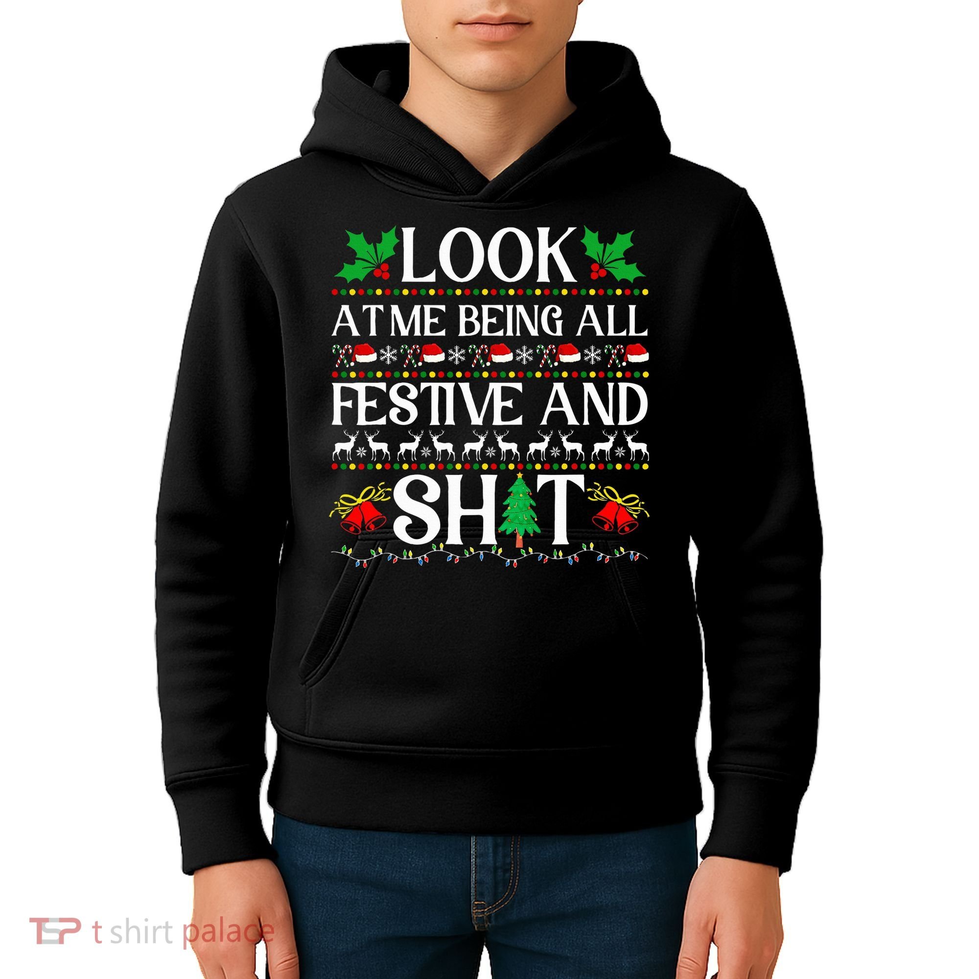 Look At Me Being All Festive And Shit Humorous Christmas  Kids Hoodie