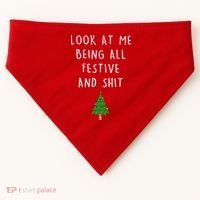 Look At Me Being All Festive And Shit USA-Made Doggie Bandana thumb 0