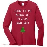 Look At Me Being All Festive And Shit Women's Long Sleeve Shirt thumb 0