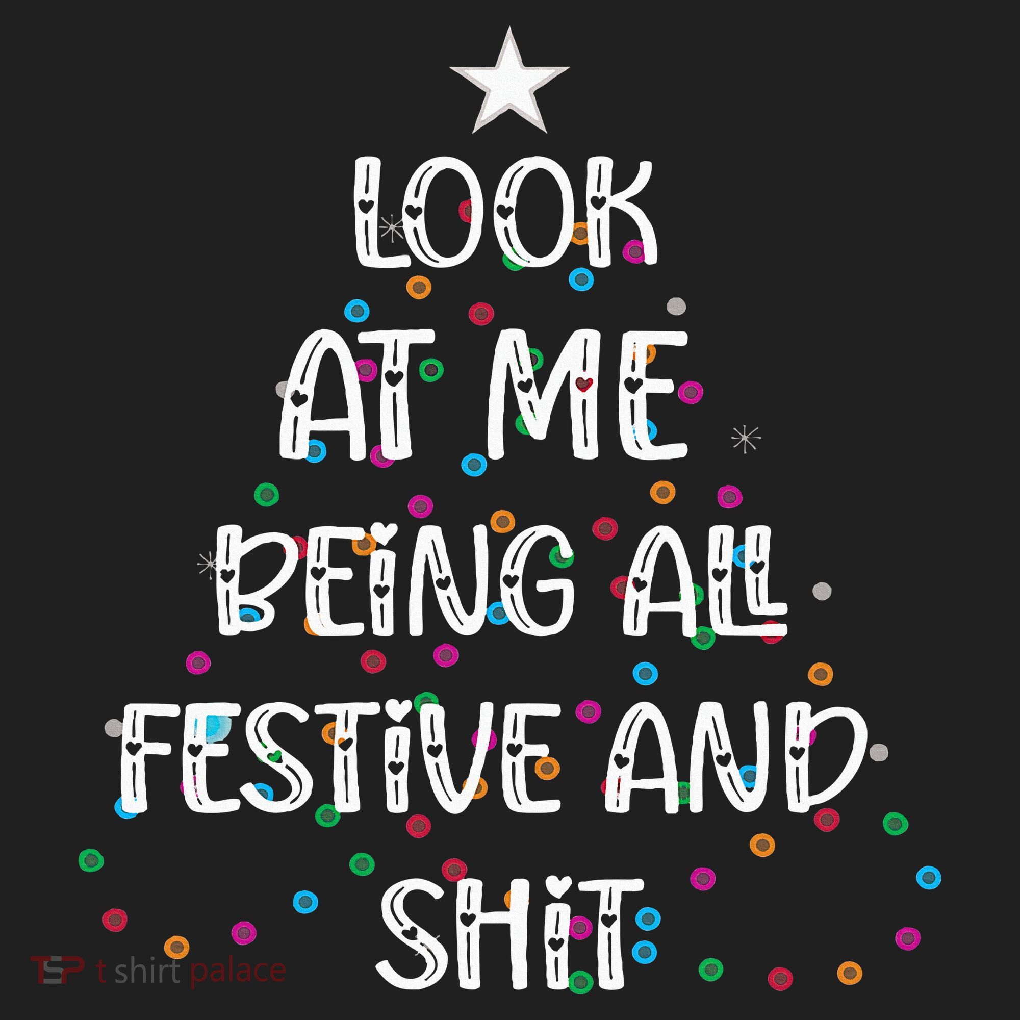 Look at Me Being All Festive and Shits Funny Christmas  Hat