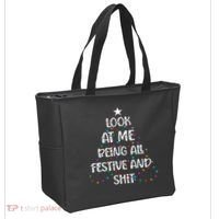 Look at Me Being All Festive and Shits Funny Christmas  Tote Bag thumb 2
