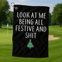 Look At Me Being All Festive And Shits Humorous Xmas Golf Towel thumb 1