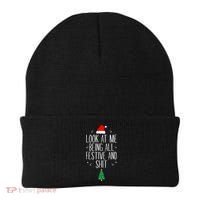 Look At Me Being All Festive And Shit Funny Xmas 2023 Beanie thumb 0