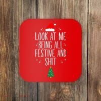 Look At Me Being All Festive And Shit Funny Xmas 2023 Coaster thumb 0