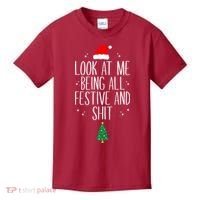 Look At Me Being All Festive And Shit Funny Xmas 2023 Kids T-Shirt thumb 0