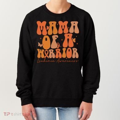 Leukemia Awareness Mama Of A Warrior Women's Sweatshirt