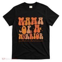 Leukemia Awareness Mama Of A Warrior T-Shirt thumb 0