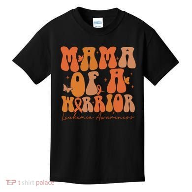 Leukemia Awareness Mama Of A Warrior Kids T-Shirt