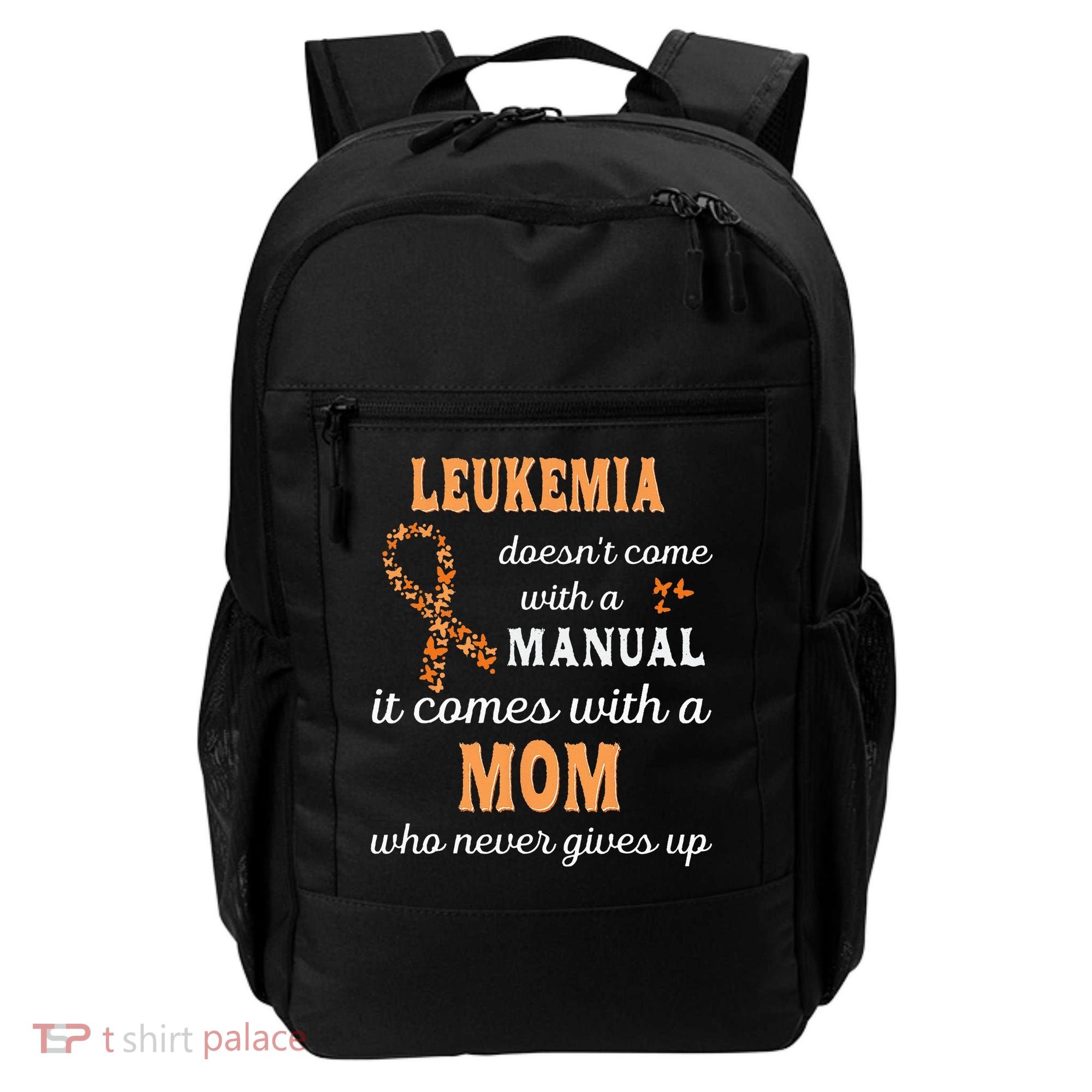 Leukemia Awareness Mom Support Leukemia Warrior Backpack