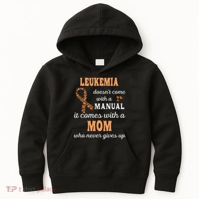 Leukemia Awareness Mom Support Leukemia Warrior Kids Hoodie