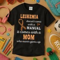 Leukemia Awareness Mom Support Leukemia Warrior Kids T-Shirt thumb 3