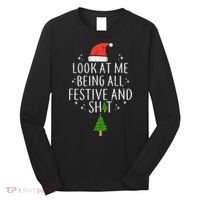 Look At Me Being All Festive Long Sleeve Shirt thumb 0