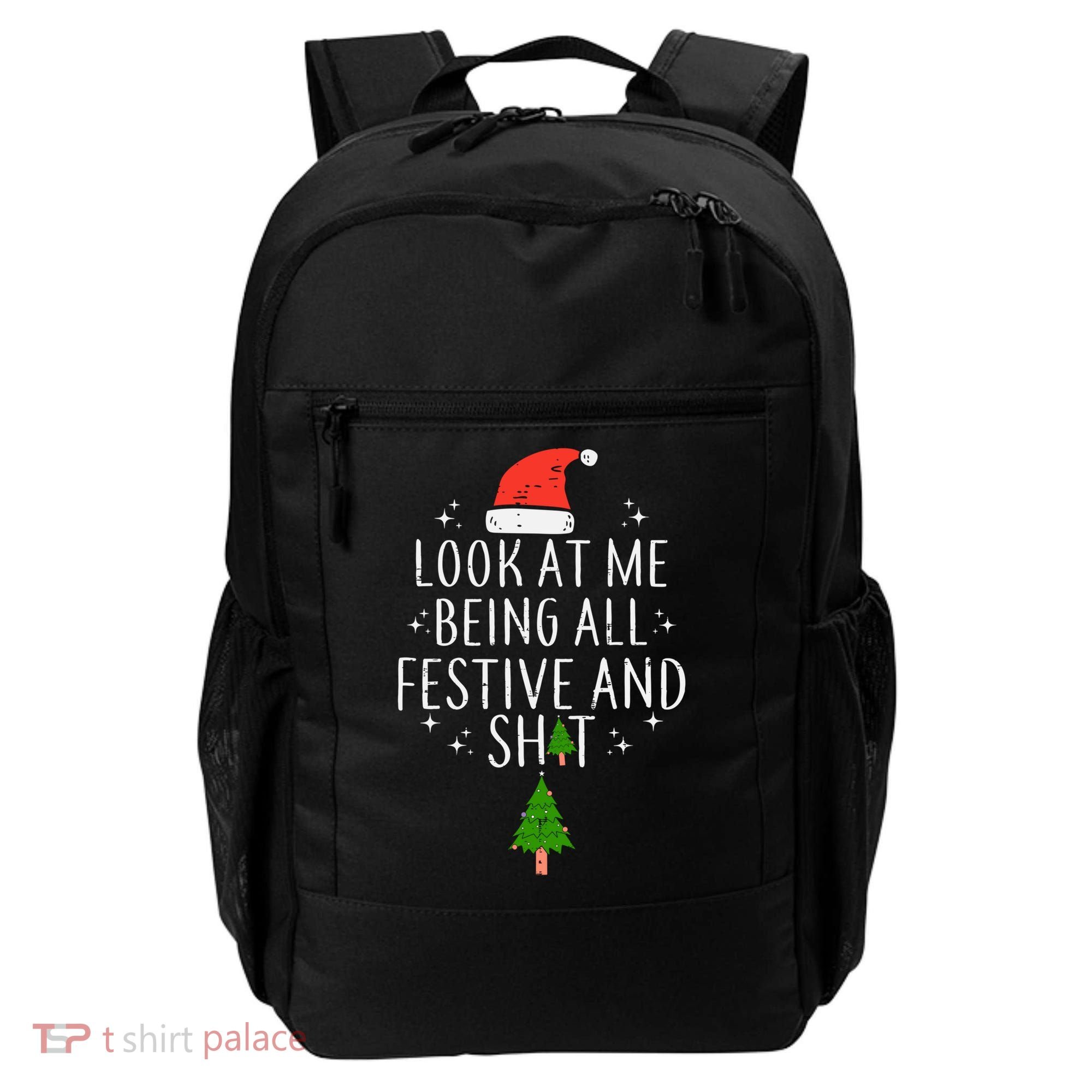 Look At Me Being All Festive Backpack