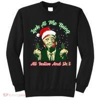 Look At Me Being All Festive Funny Trump Christmas Sweatshirt thumb 0