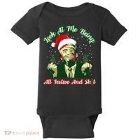 Look At Me Being All Festive Funny Trump Christmas Baby Bodysuit thumb 0