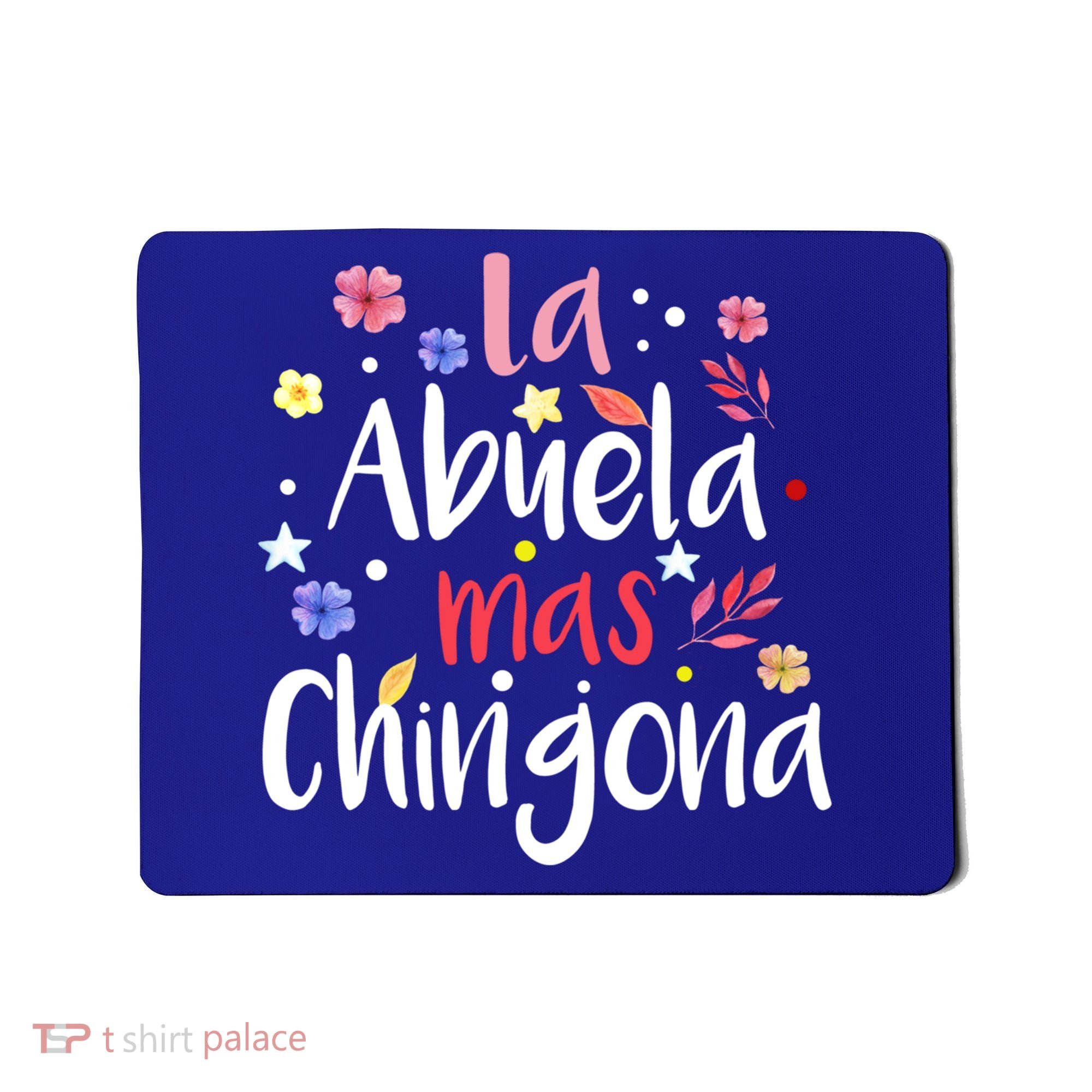 La Abuela Mas Chingona Spanish Grandma Floral Gift Mousepad