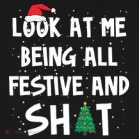 Look At Me Being All Festive And Shit Funny Christmas Coaster thumb 2