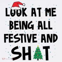 Look At Me Being All Festive And Shit Funny Christmas Women's Hoodie thumb 2