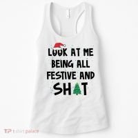 Look At Me Being All Festive And Shit Funny Christmas Women's Tank Top thumb 0