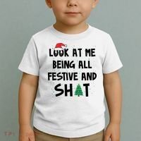 Look At Me Being All Festive And Shit Funny Christmas Toddler T-Shirt thumb 2