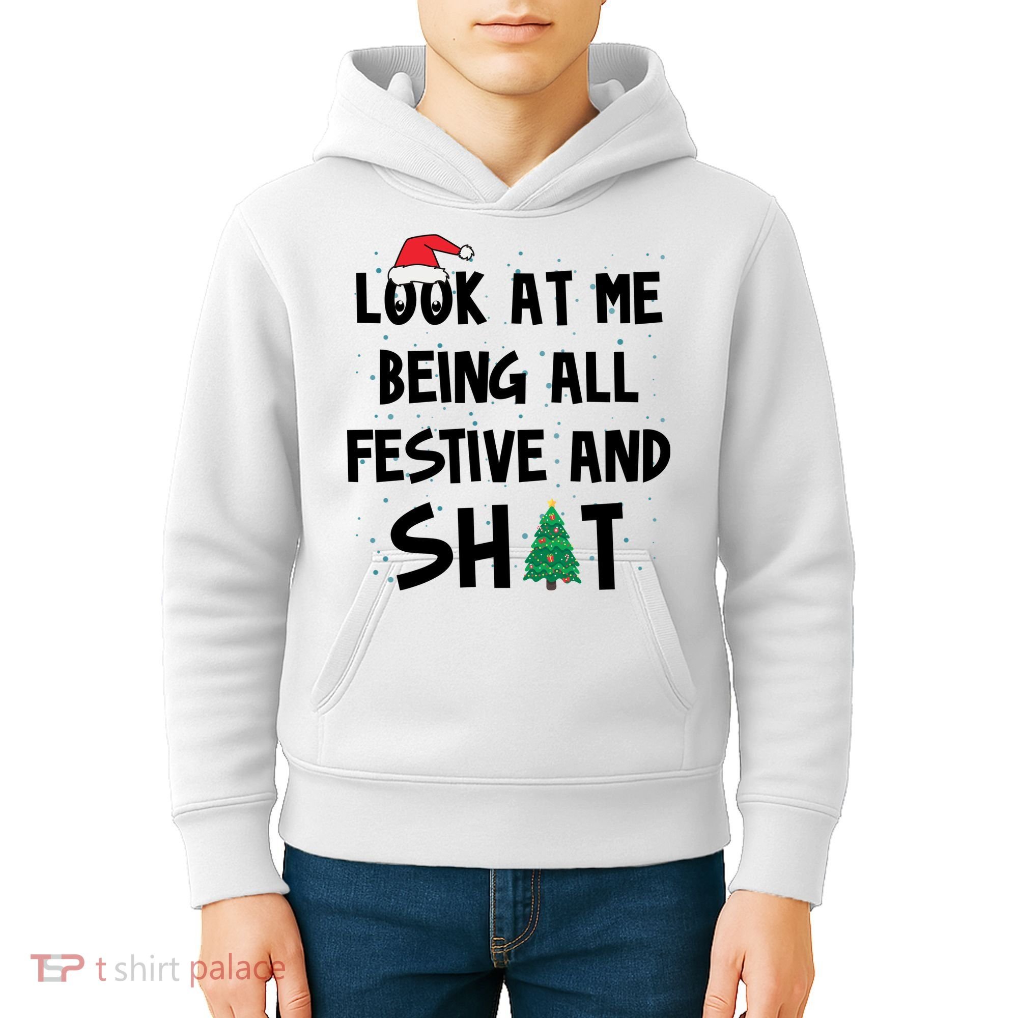 Look At Me Being All Festive And Shit Funny Christmas Kids Hoodie