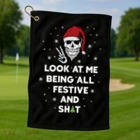 Look At Me Being All Festive And Shit Funny Santa Skeleton Golf Towel thumb 1
