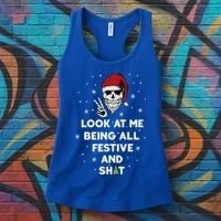 Look At Me Being All Festive And Shit Funny Santa Skeleton Women's Tank Top thumb 3