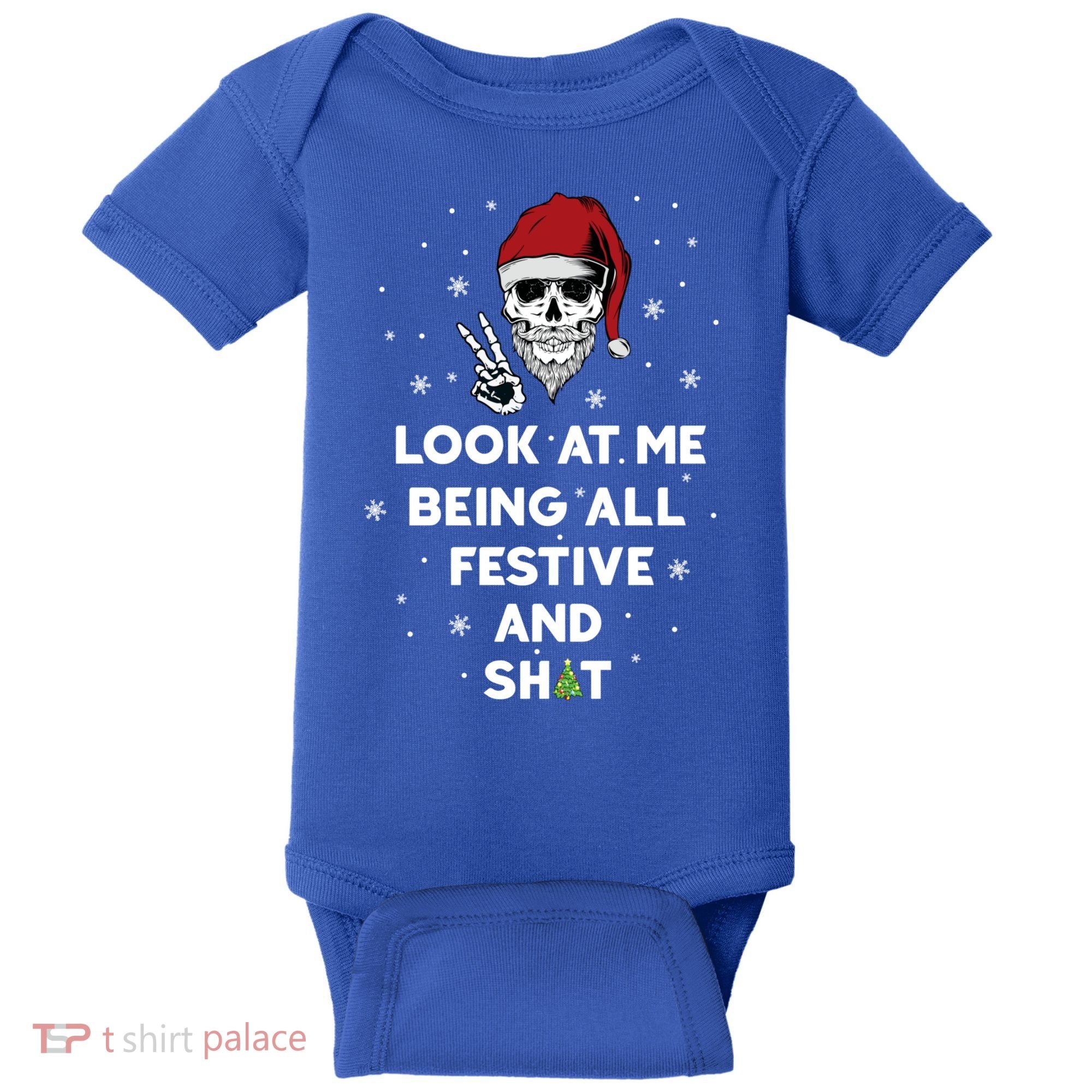 Look At Me Being All Festive And Shit Funny Santa Skeleton Baby Bodysuit