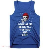 Look At Me Being All Festive And Shit Funny Santa Skeleton Tank Top thumb 0