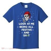 Look At Me Being All Festive And Shit Funny Santa Skeleton Kids T-Shirt thumb 0