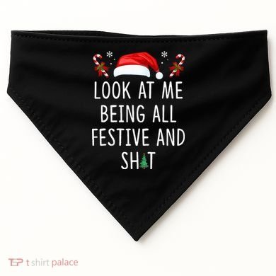 Look At Me Being All Festive And Shit Christmas Tree  USA-Made Doggie Bandana