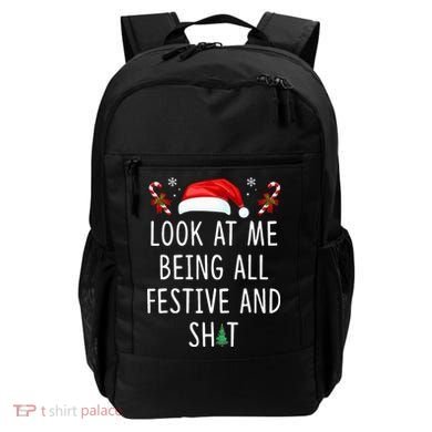 Look At Me Being All Festive And Shit Christmas Tree  Backpack