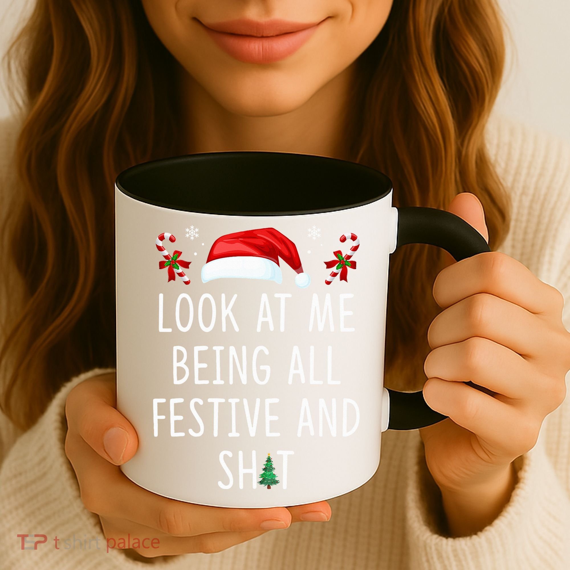 Look At Me Being All Festive And Shit Christmas Tree  Coffee Mug