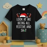 Look At Me Being All Festive And Shit Christmas Tree  Toddler T-Shirt thumb 3