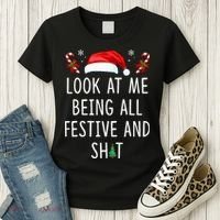 Look At Me Being All Festive And Shit Christmas Tree  Women's T-Shirt thumb 3