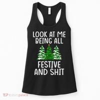 Look At Me Being All Festive And Shit Humorous Xmas Women's Tank Top thumb 0