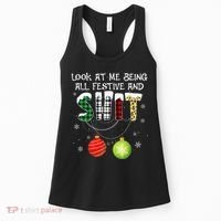 Look at Me Being All Festive Funny Christmas Saying Xmas Women's Tank Top thumb 0