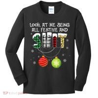 Look at Me Being All Festive Funny Christmas Saying Xmas Kids Long Sleeve Shirt thumb 0