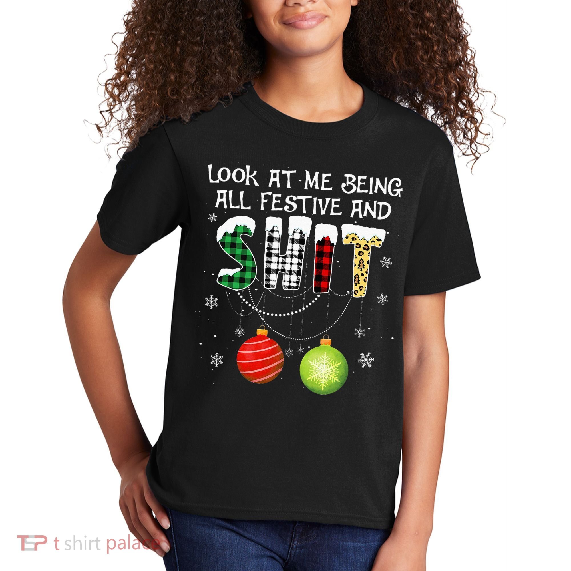 Look at Me Being All Festive Funny Christmas Saying Xmas Kids T-Shirt