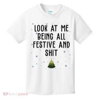 Look At Me Being All Festive And Shit Funny Christmas Kids T-Shirt thumb 0